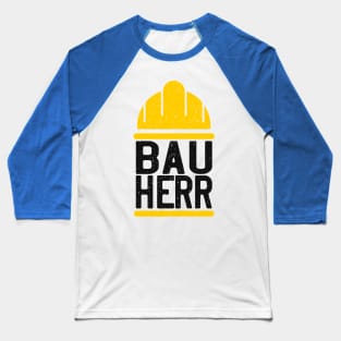 Bauherr Hausbau Bauhelm Baseball T-Shirt